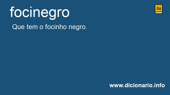 Significado de focinegro