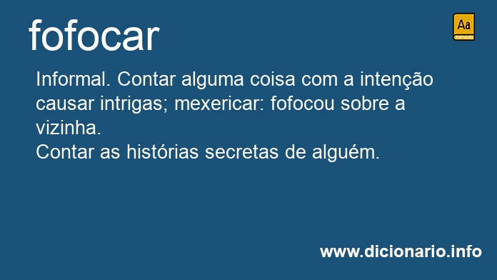 Significado de fofocar