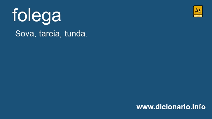 Significado de folega
