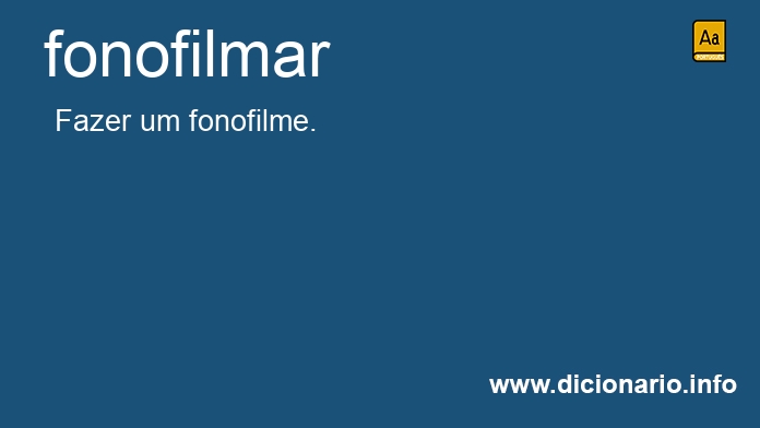 Significado de fonofilmar
