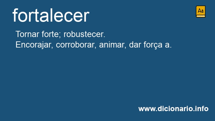 Significado de fortalecer