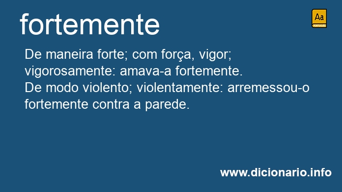 Significado de fortemente