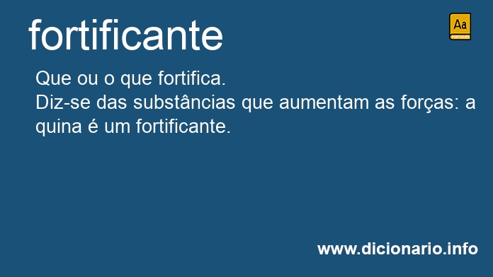 Significado de fortificante