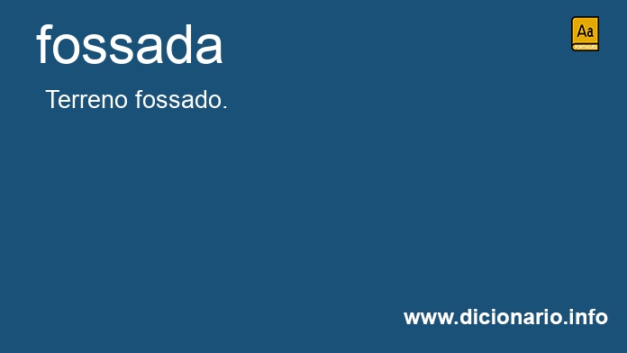 Significado de fossada