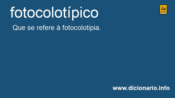 Significado de fotocolotpico