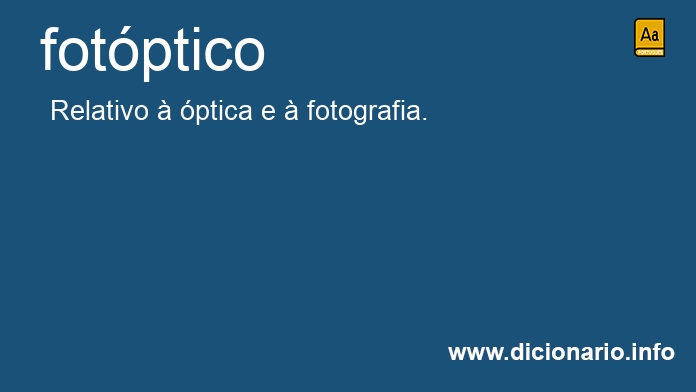 Significado de fotptico