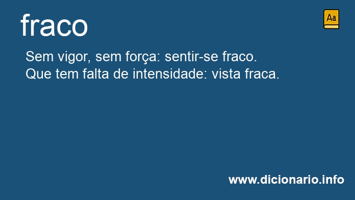 Significado de fraco