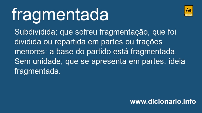 Significado de fragmentada