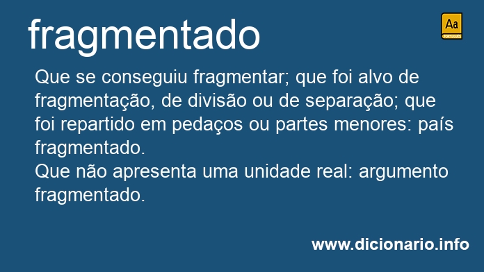 Significado de fragmentado