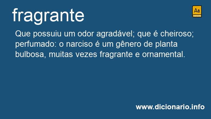 Significado de fragrante