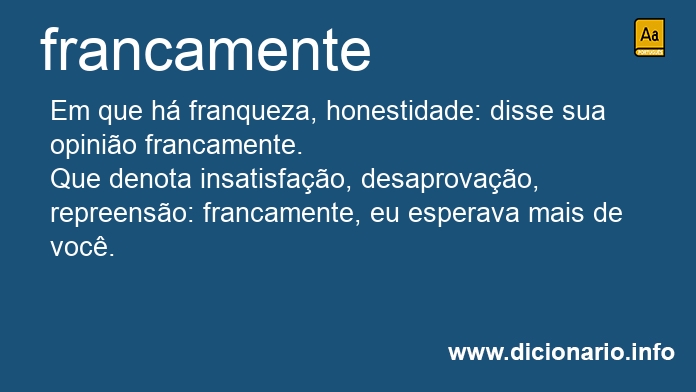 Significado de francamente