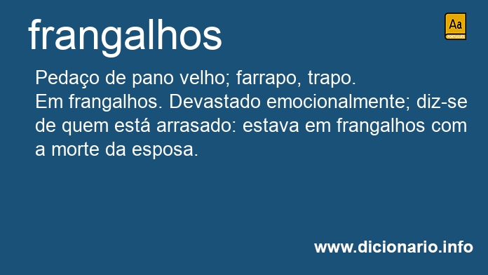 Significado de frangalhos