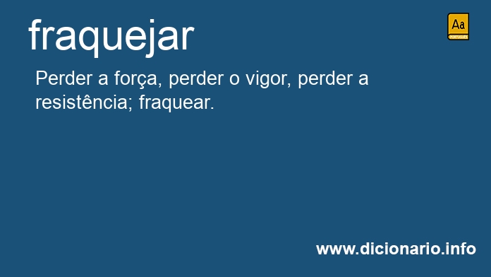 Significado de fraquejar