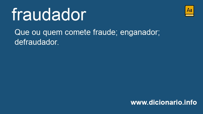 Significado de fraudador