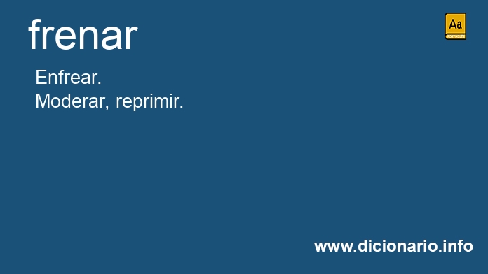 Significado de frenar