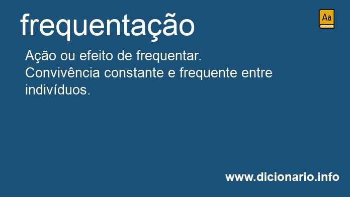 Significado de frequentaes