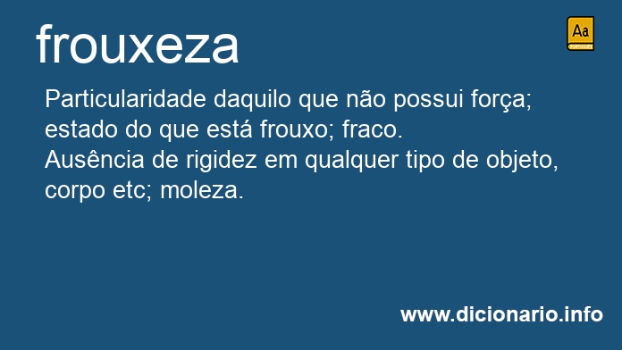 Significado de frouxeza