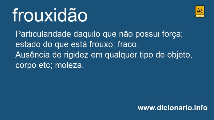 Significado de frouxido