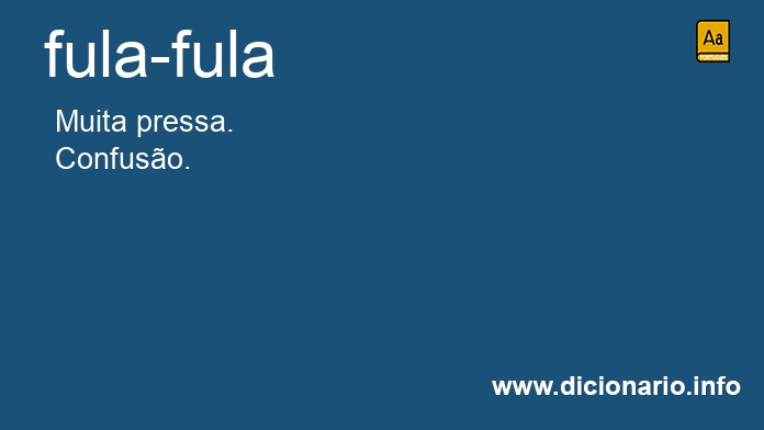 Significado de fula-fula