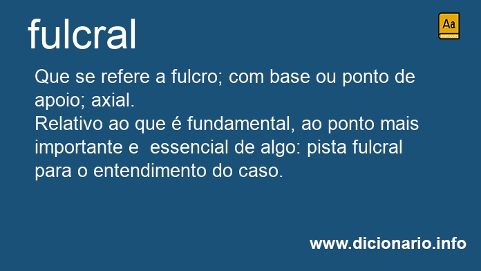 Significado de fulcrais