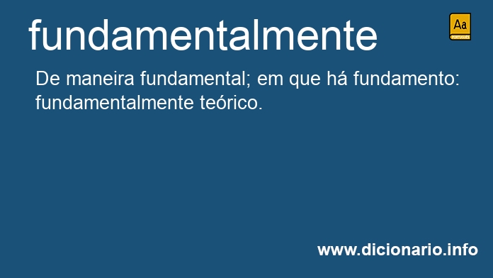 Significado de fundamentalmente