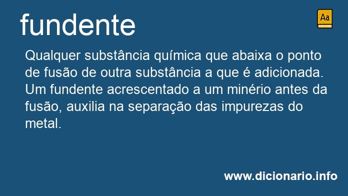 Significado de fundente