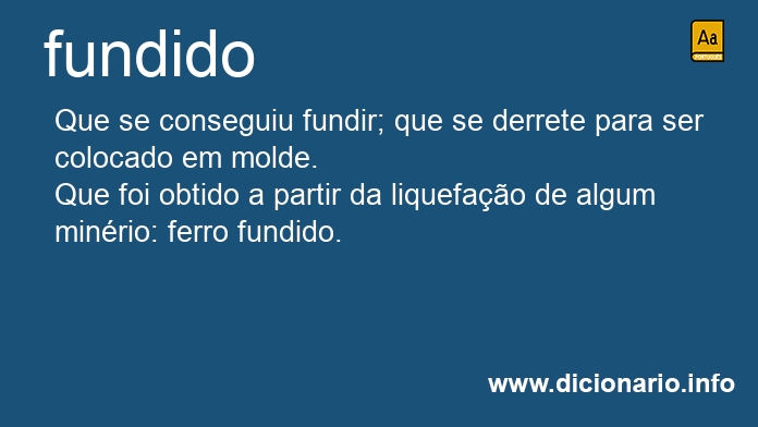 Significado de fundido