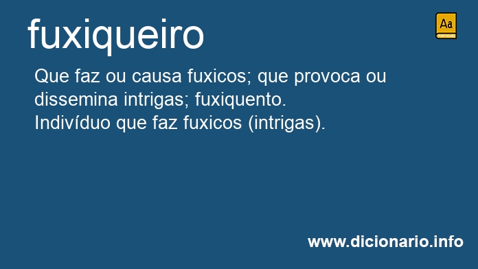 Significado de fuxiqueiro