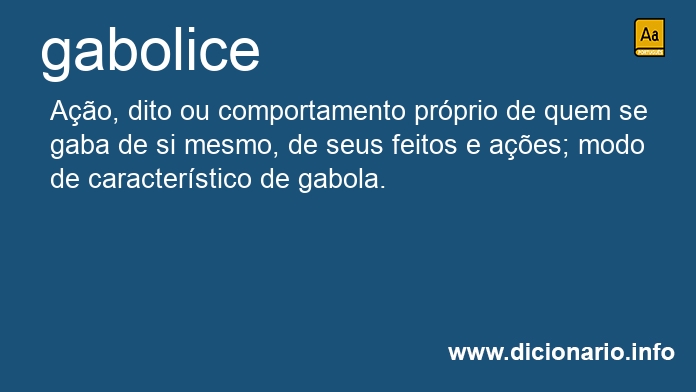 Significado de gabolice