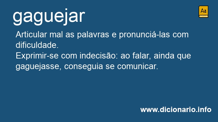 Significado de gaguejarias