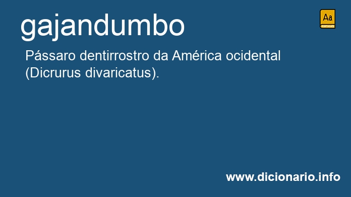 Significado de gajandumbo