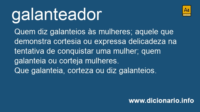 Significado de galanteador