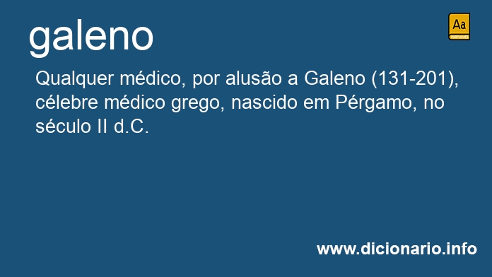 Significado de galenos