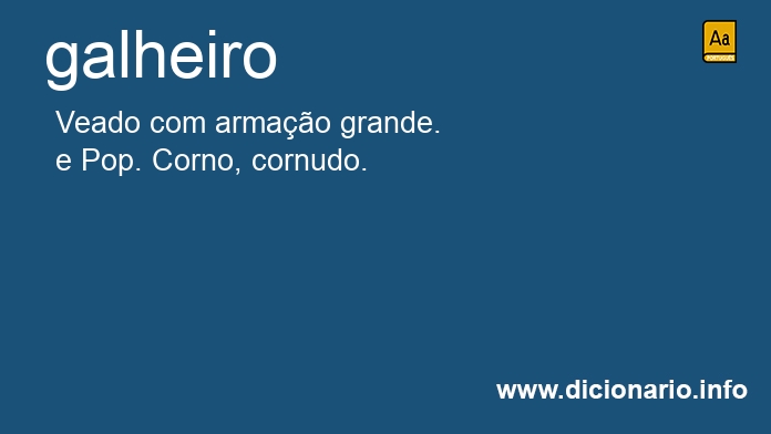 Significado de galheiros