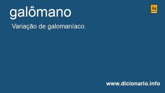 Significado de galmano