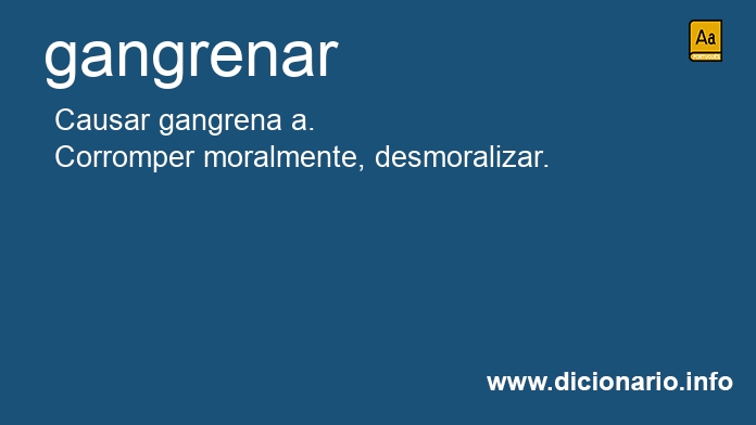 Significado de gangrenara