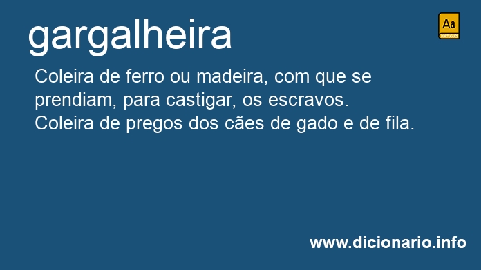 Significado de gargalheiras