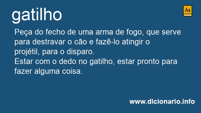 Significado de gatilho