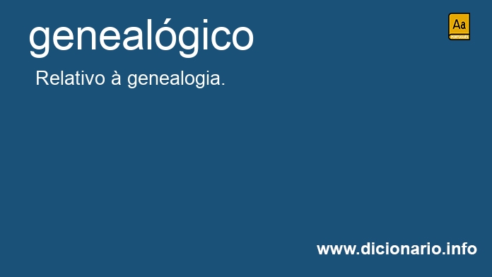 Significado de genealgica