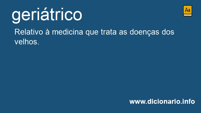 Significado de geritrico