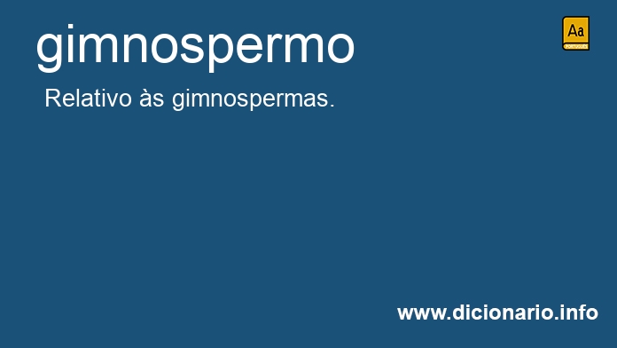 Significado de gimnospermo