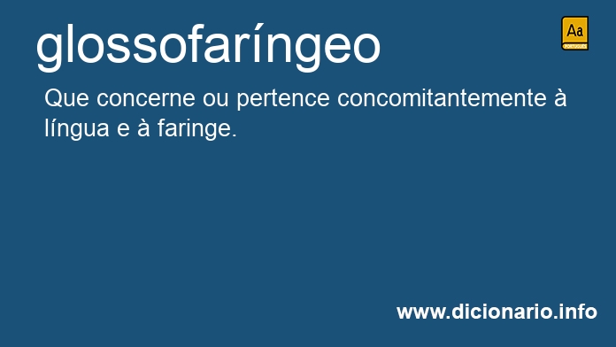 Significado de glossofarngeo