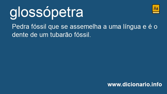Significado de glosspetra