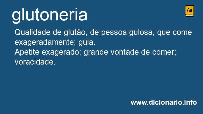 Significado de glutonerias