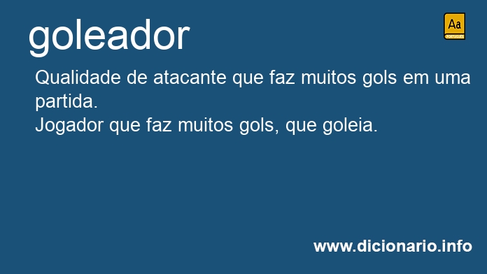 Significado de goleadores
