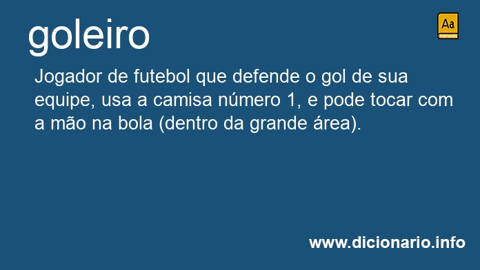 Significado de goleiro