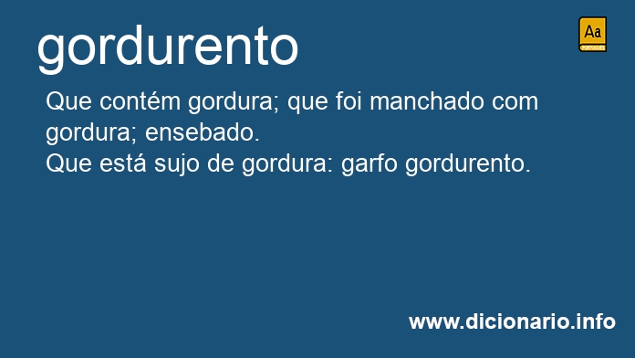 Significado de gordurenta