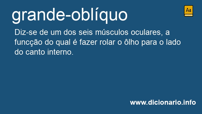 Significado de grande-oblquo