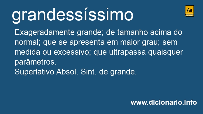 Significado de grandessssimo