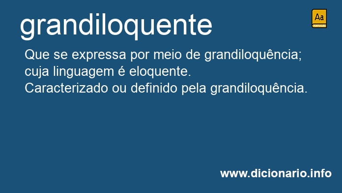 Significado de grandiloquente